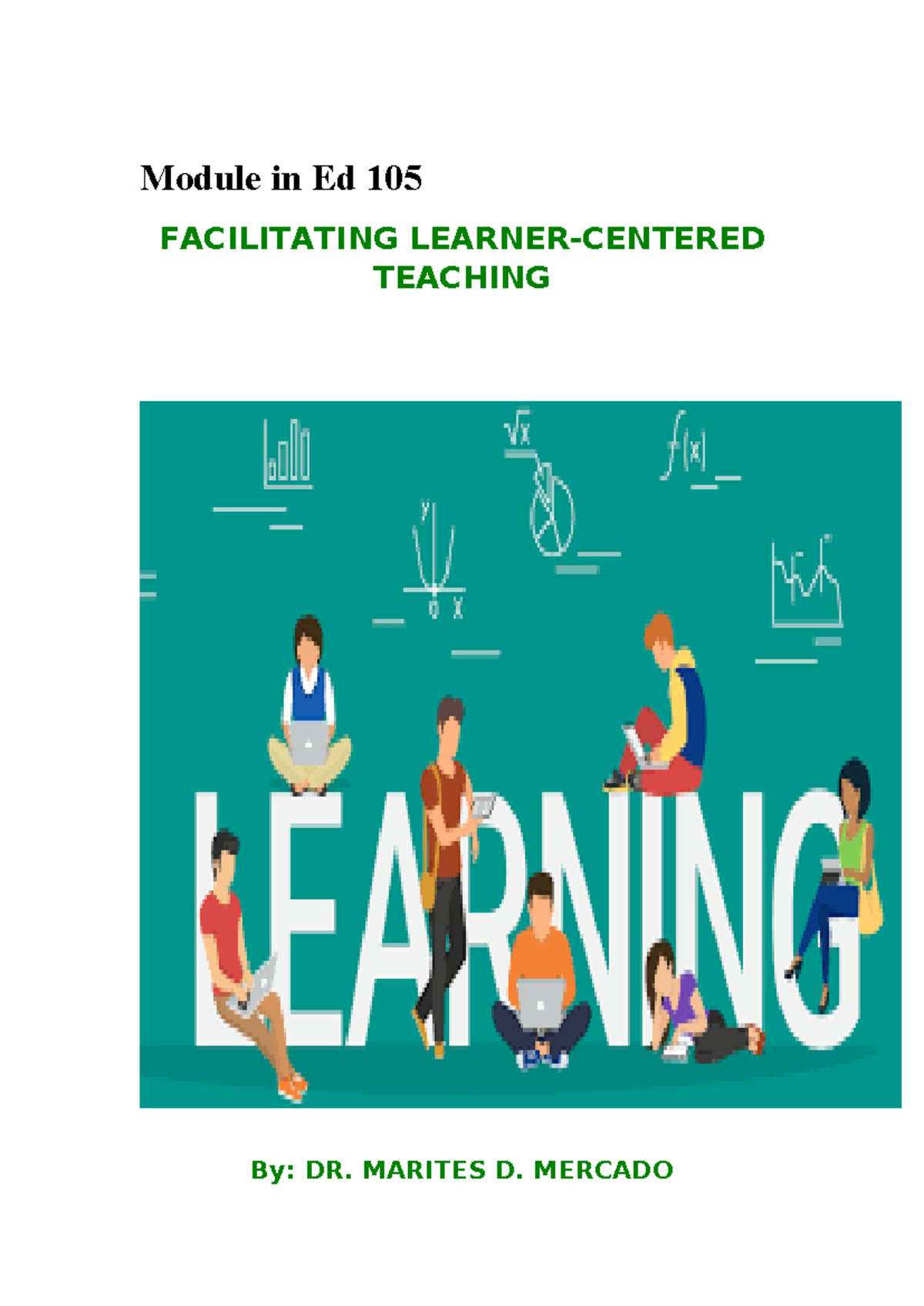 Activity 1 Module 1 FLCT The Learning Principles - Module in Ed 105 ...