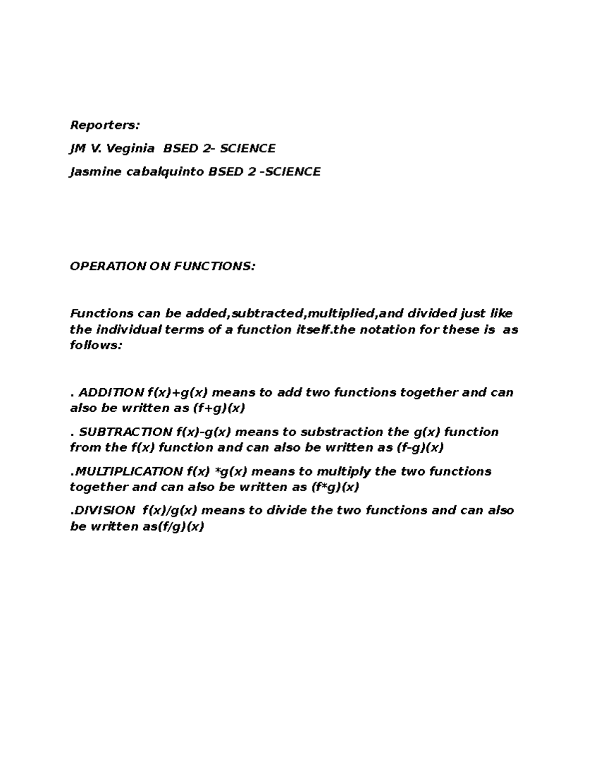 Operation of functions reporters jm v veginia bsed 2 science