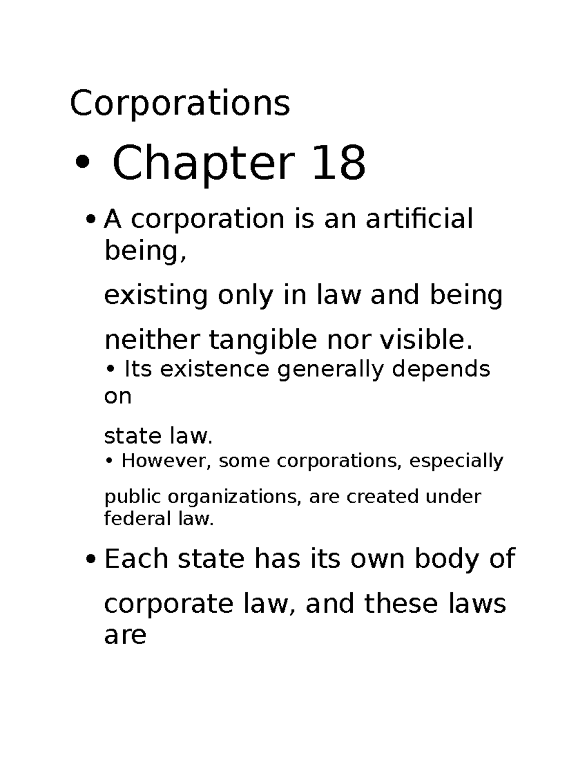 Corporations Mrs. Nigliazzo Corporations • Chapter 18 A corporation