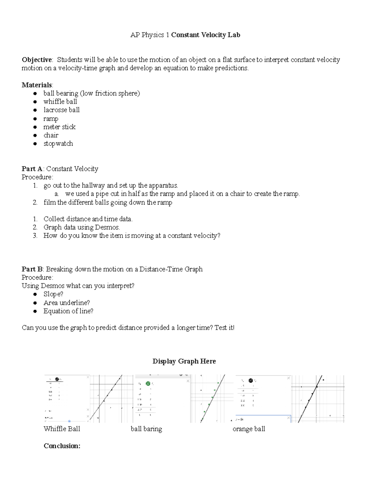 AP Physics 1 Constant Velocity Lab Materials ball bearing (low