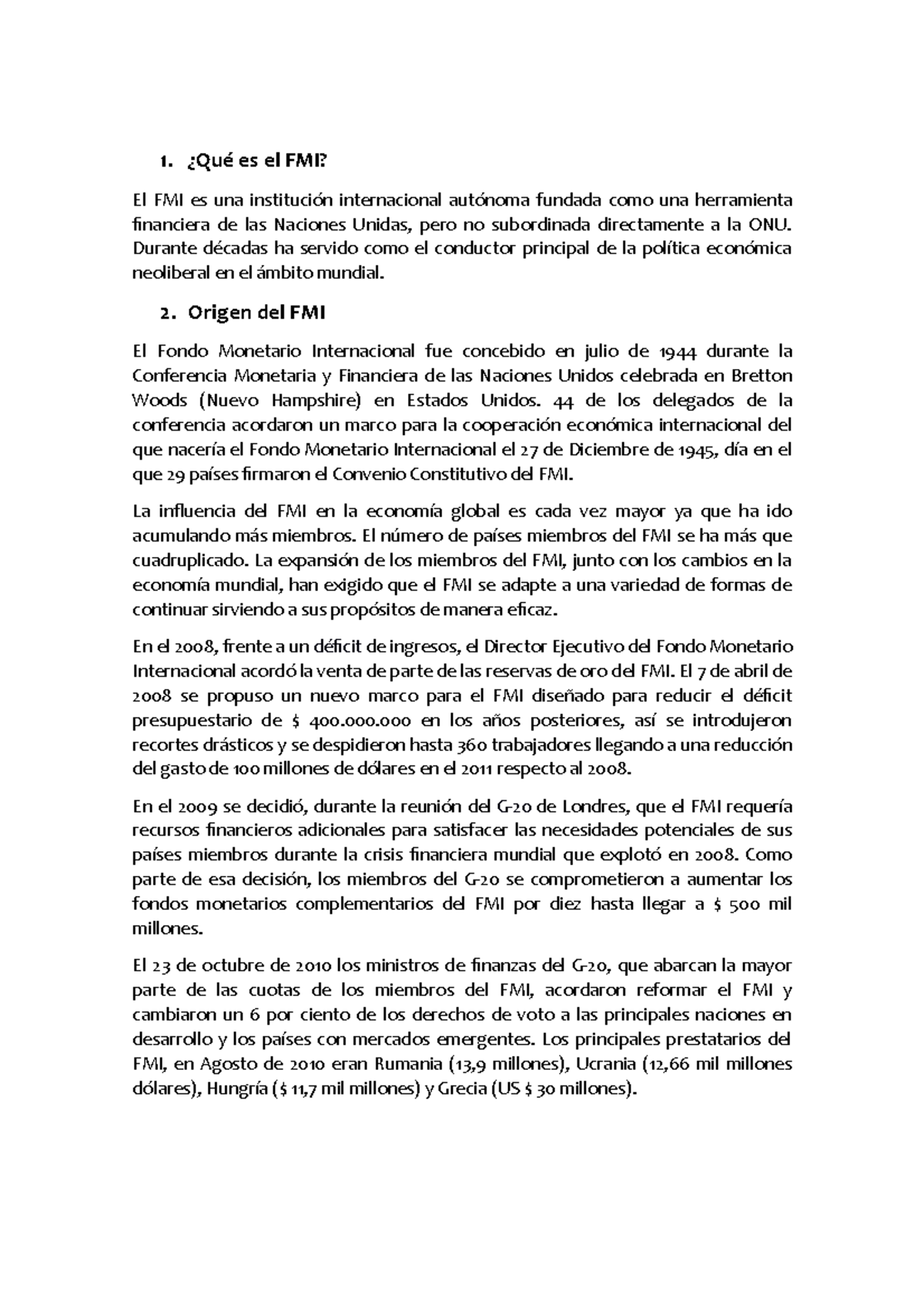 FMI - Resumen Técnicas del trabajo universitario - 1. es el FMI? El FMI ...