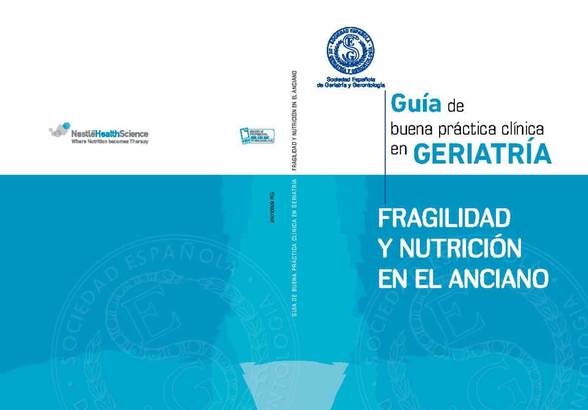 Gbpcg Fragilidad y nutricion en el anciano - buena práctica clínica en