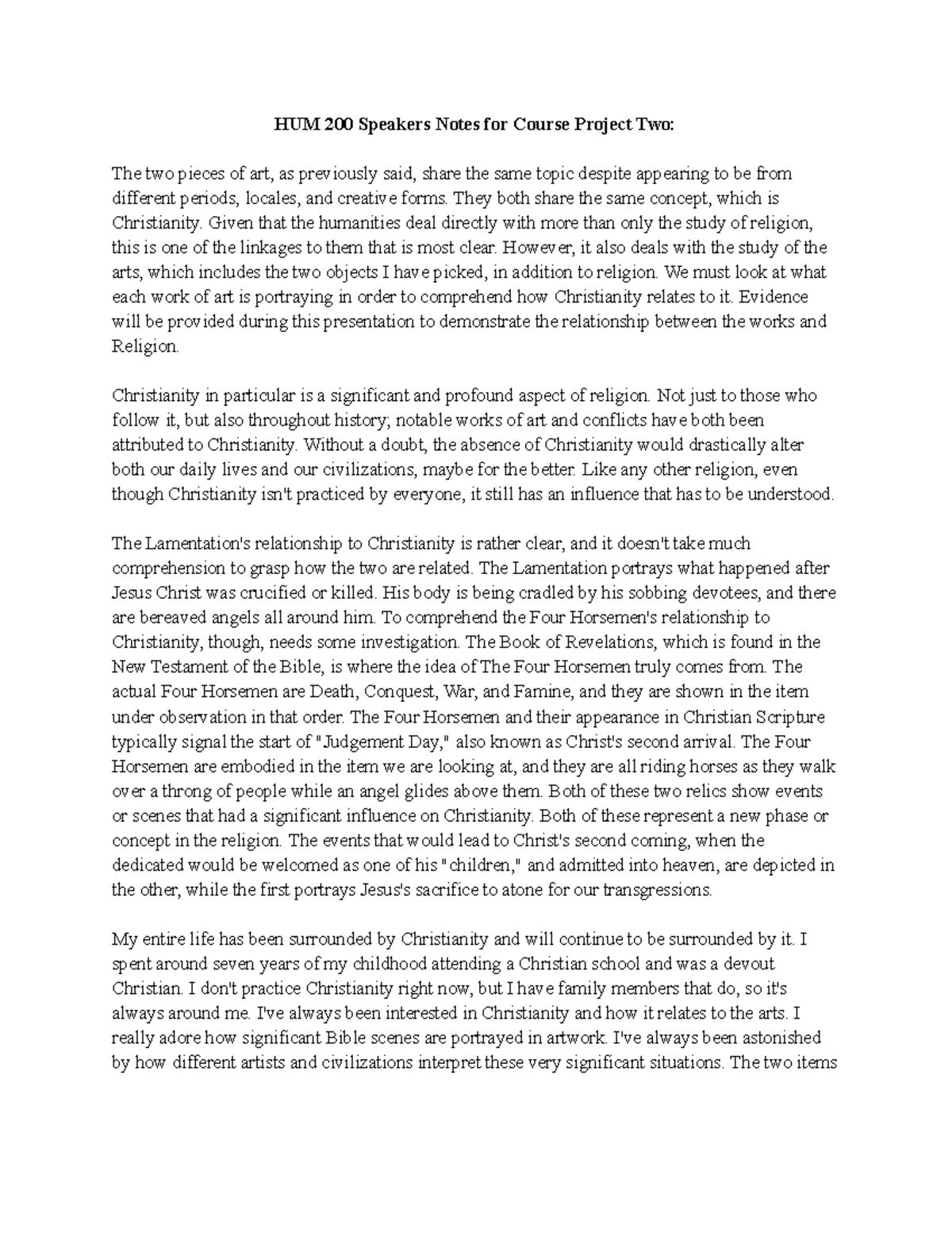 HUM 200 Speakers Notes for Course Project Two They both share the