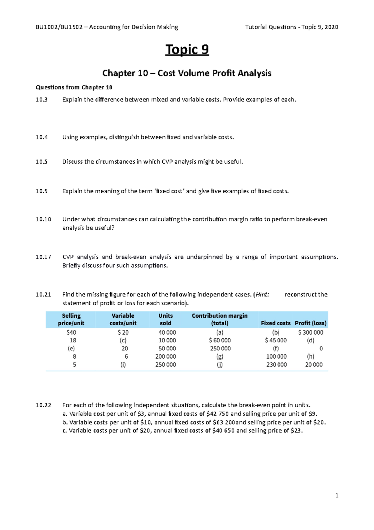 BU1002 Topic 09 Tutorial Questions 2021 - BU1002/BU1902 – Accounting ...