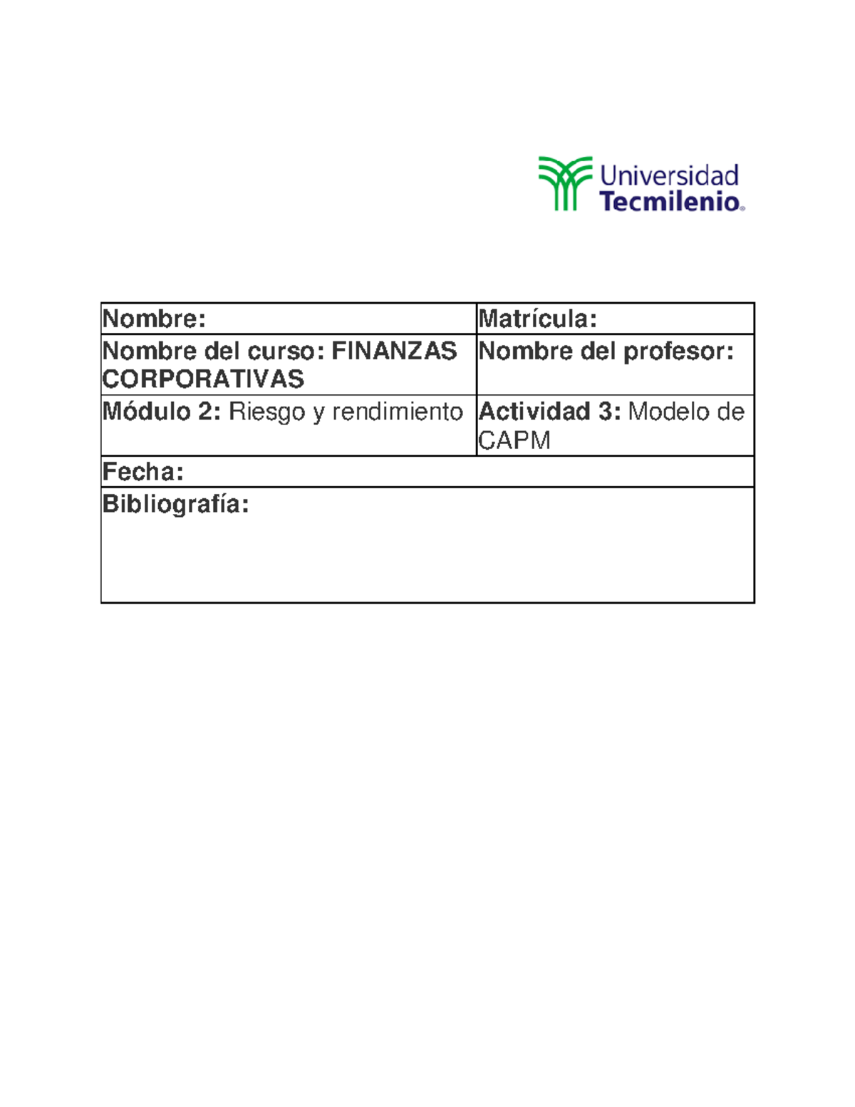 Actividad 3 Finanzas Corporativas - Nombre: Matrícula: Nombre Del Curso ...