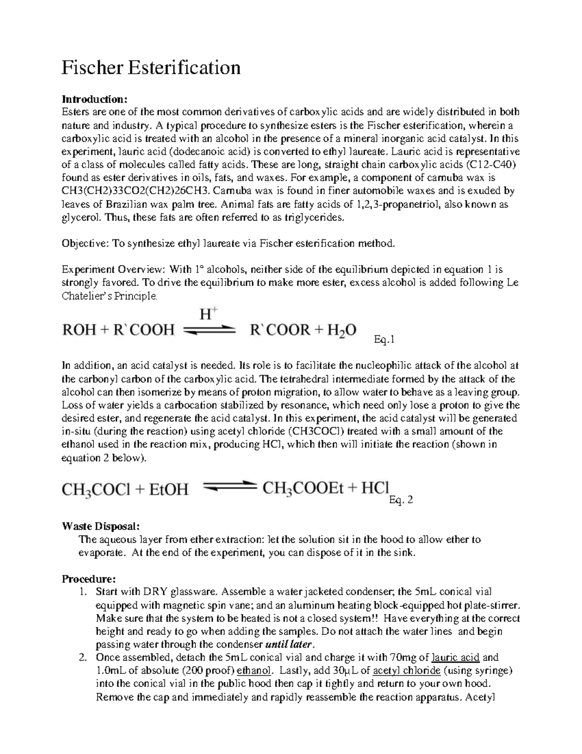 1 Fischer Esterification Fischer Esterification Introduction Esters