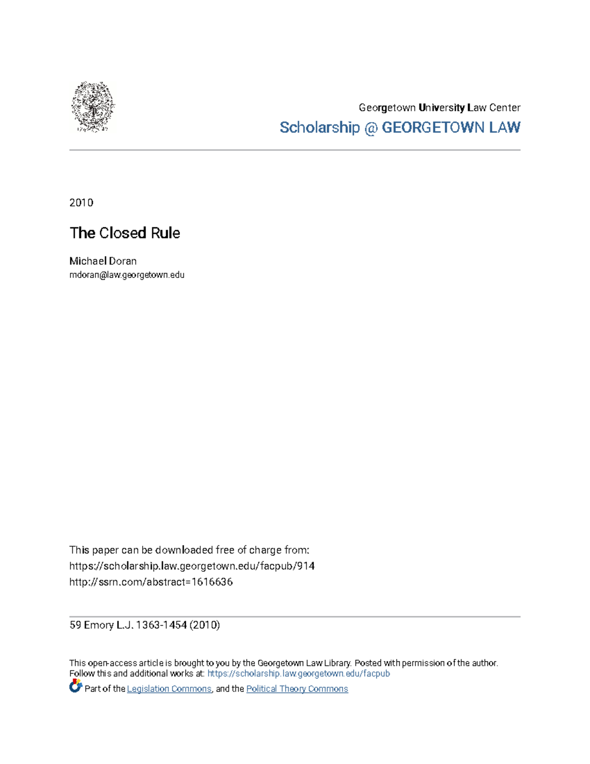 The Closed Rule University Law Center University Law Center Scholarship