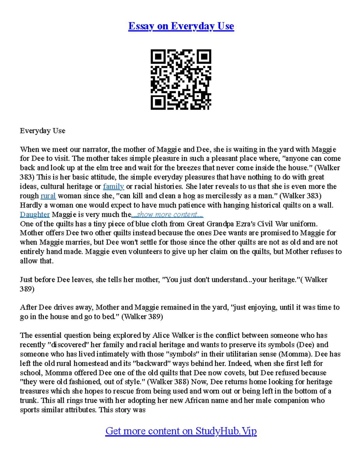 Everyday Use Essay Essay on Everyday Use Everyday Use When we meet