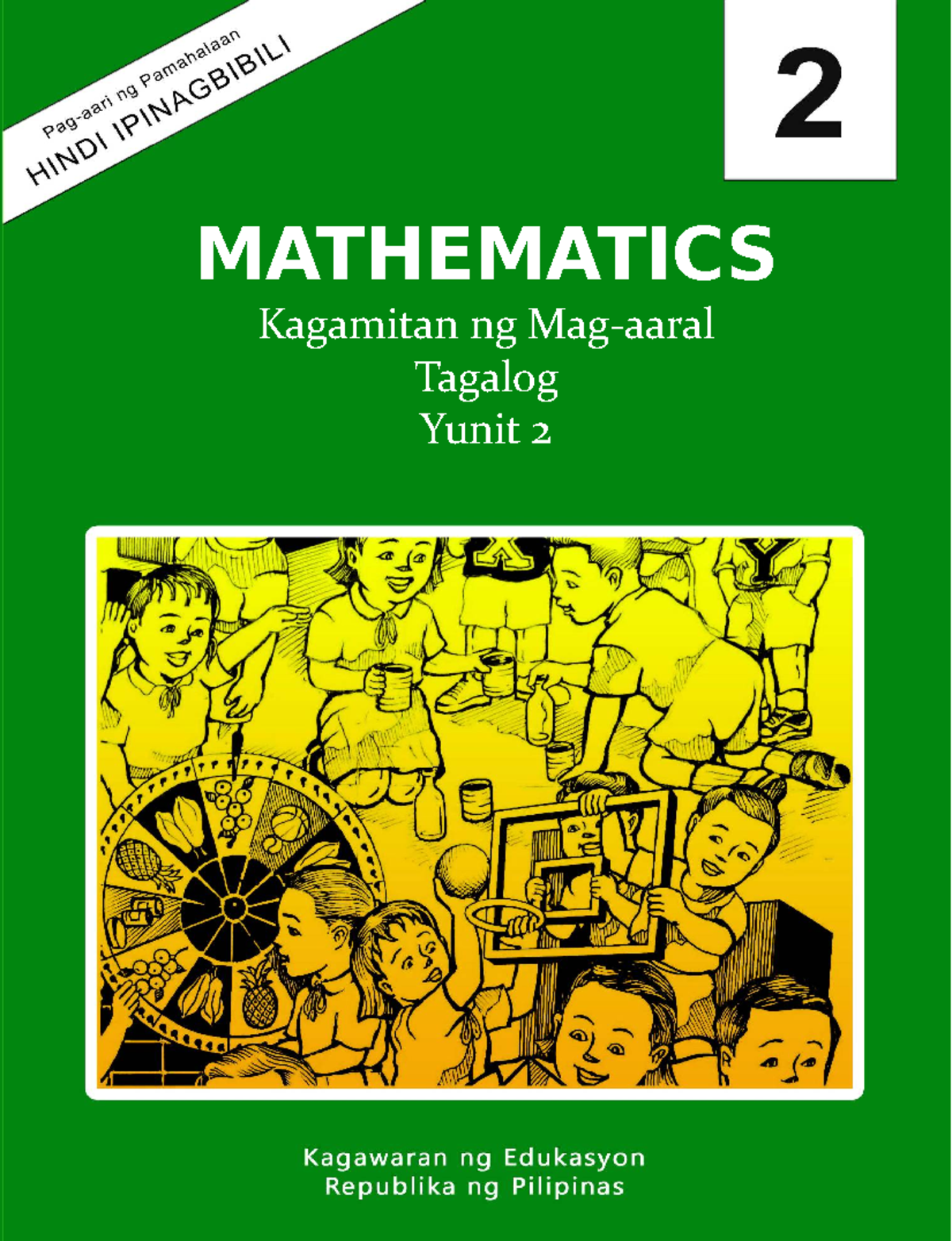 2-MATH LM-Tagalog-Y2 - math - MATHEMATICS Kagamitan ng Mag-aaral ...