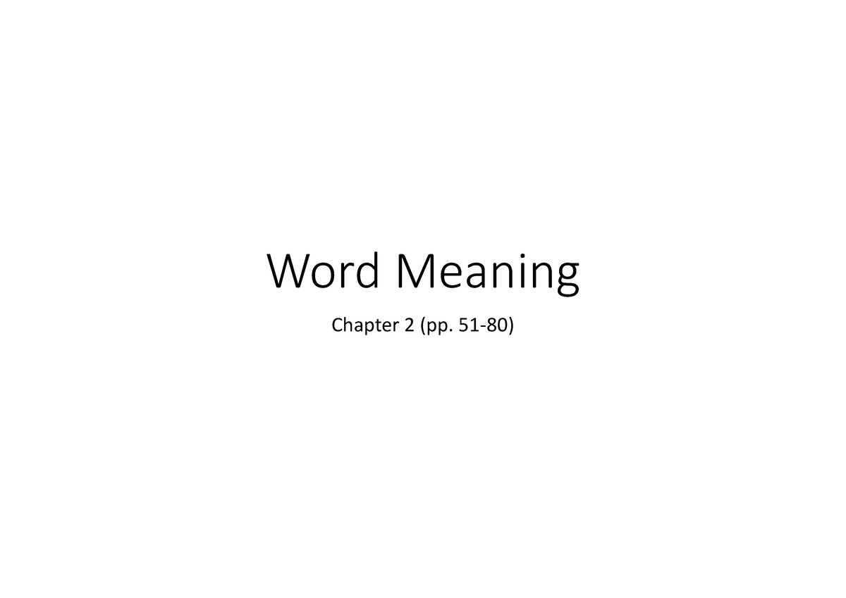 chapter-3-part-1-word-meaning-word-meaning-chapter-2-pp-51-80