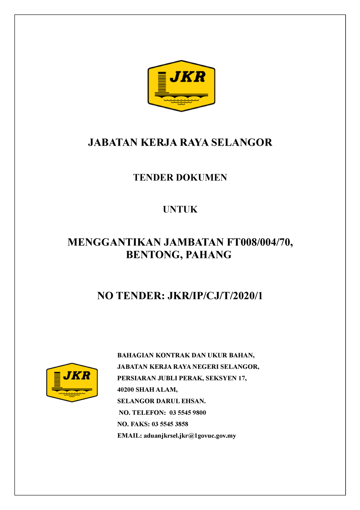 Cover Tender - Ygiuhnklm - JABATAN KERJA RAYA SELANGOR TENDER DOKUMEN ...