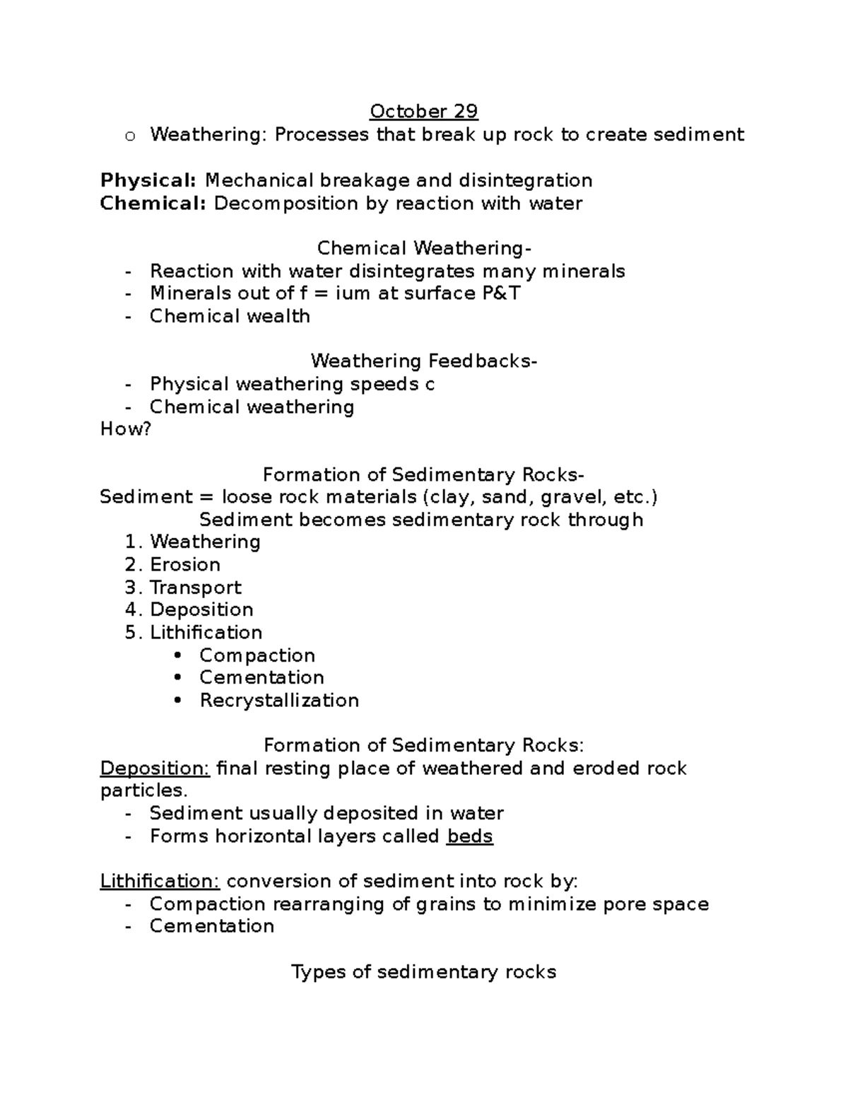 Geology Notes Week of Nov 1 - October 29 o Weathering: Processes that ...