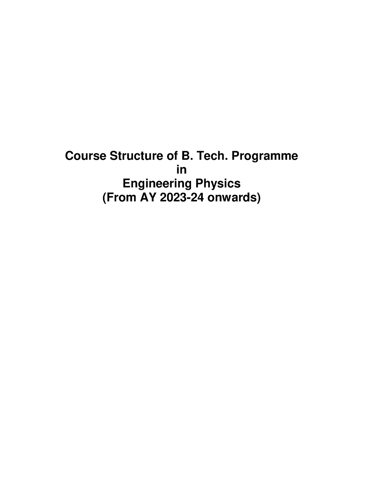 Course Structure Engineering Physics BTech - Course Structure Of B ...