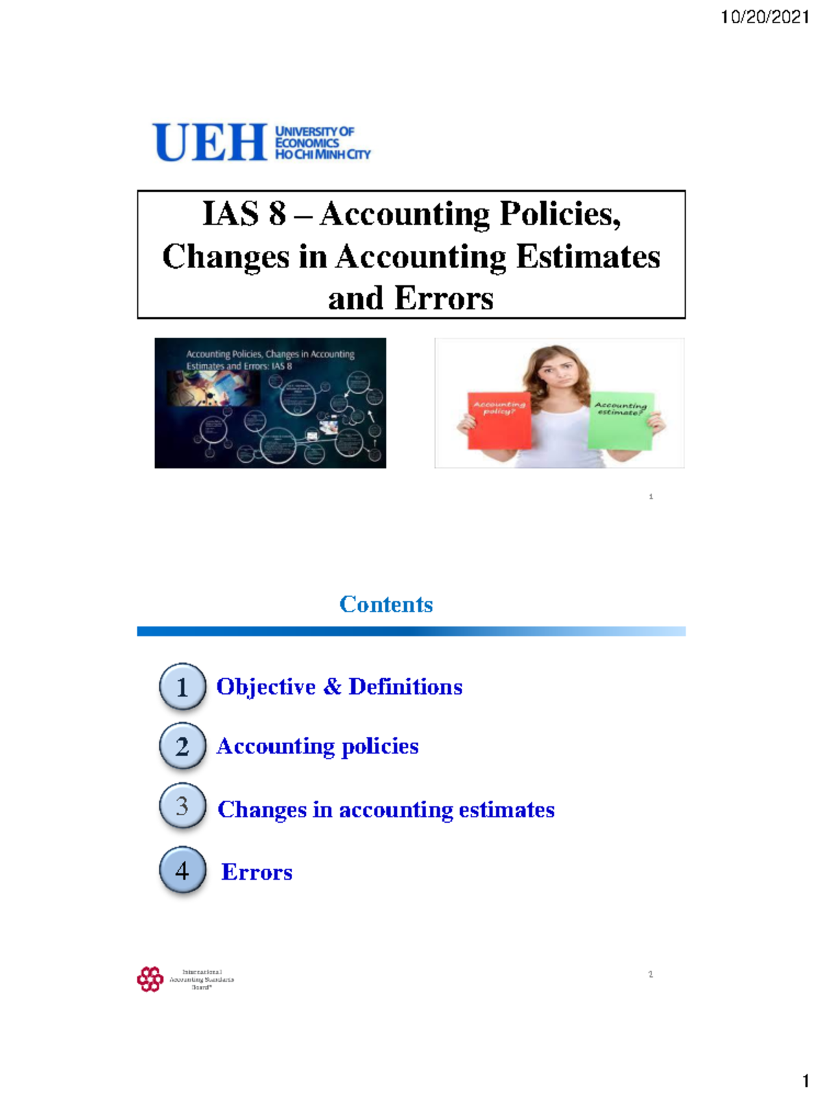 Topic 8 - IAS 8 (2021)-SV - IAS 8 – Accounting Policies, Changes in ...