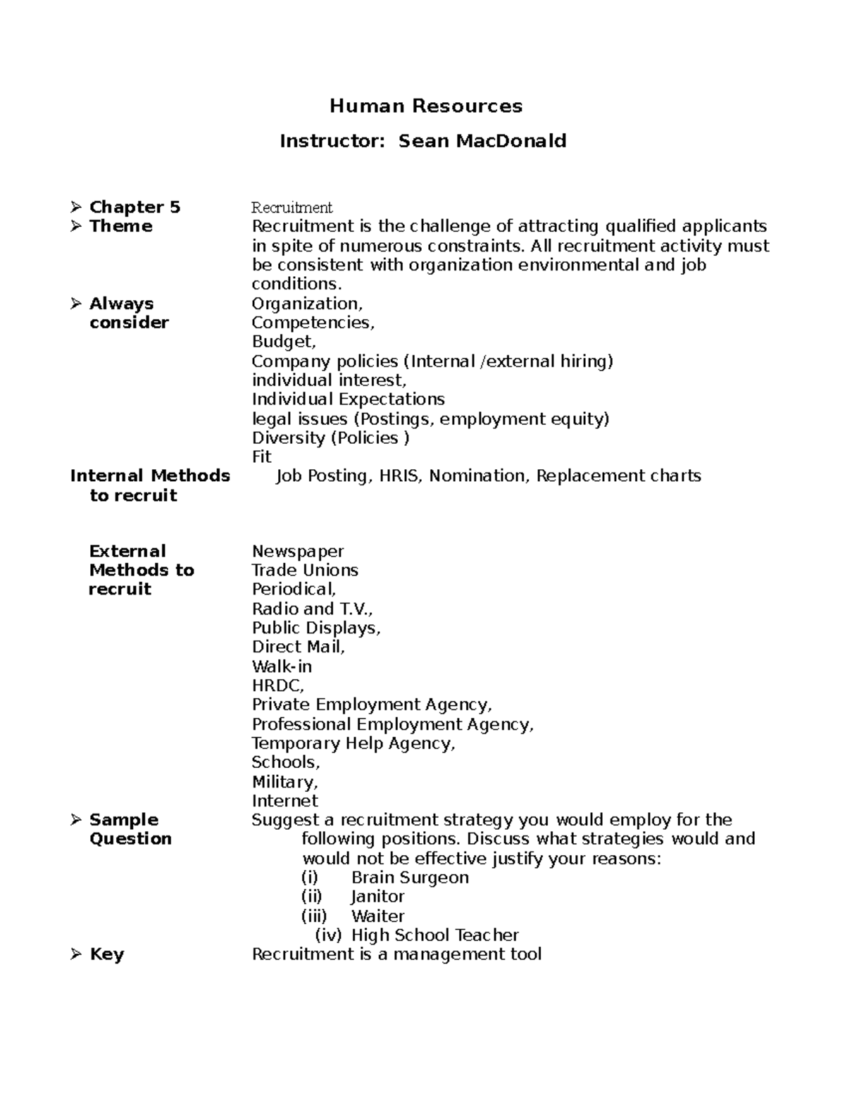 Outline Chapter 5 - Human Resources Instructor: Sean MacDonald Chapter ...