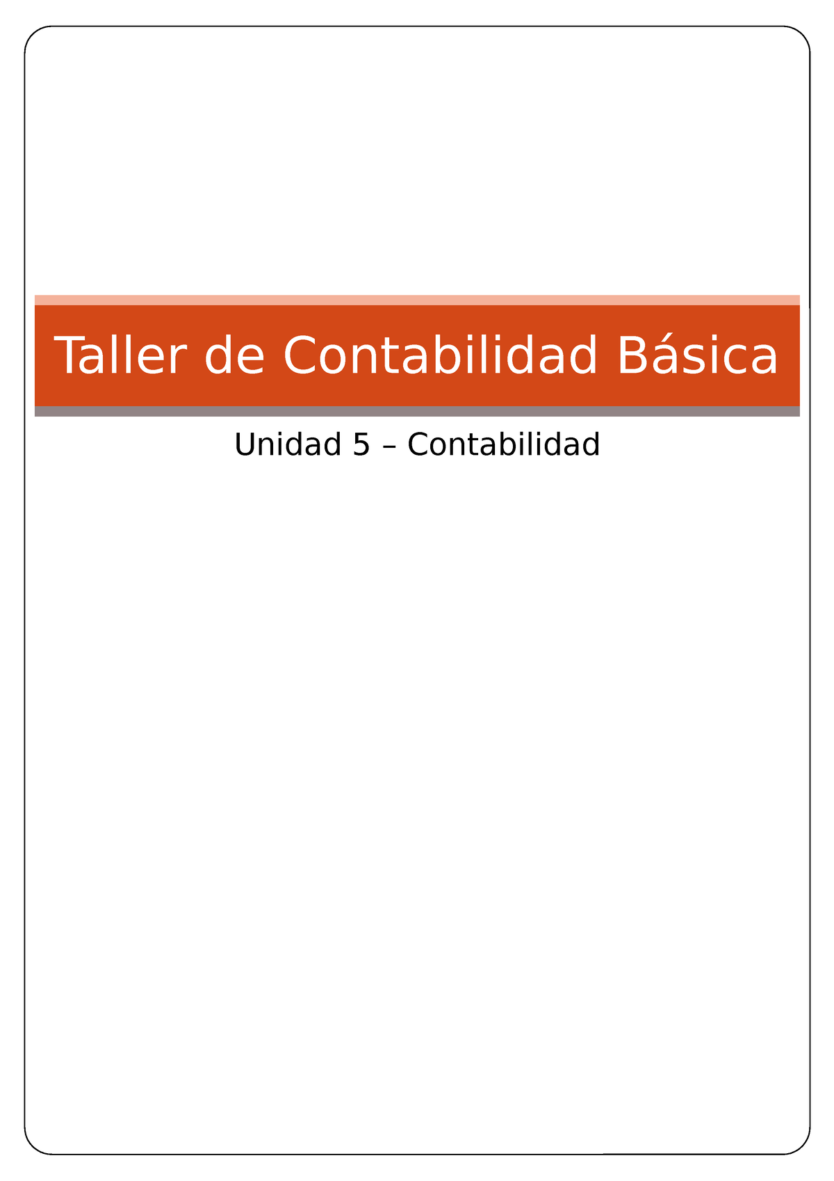 Unidad 5 Contabilidad 1 Taller De Contabilidad Básica Unidad 5 Contabilidad Taller De 3355