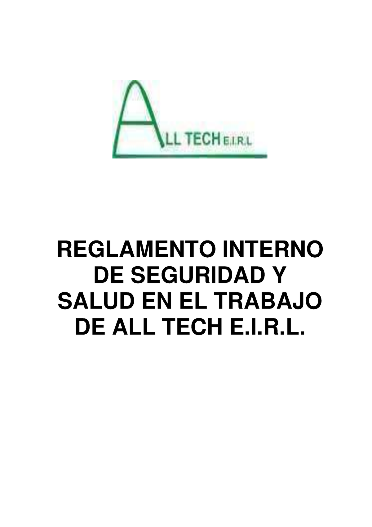 Reglamento Interno SST REGLAMENTO INTERNO DE SEGURIDAD Y SALUD EN EL