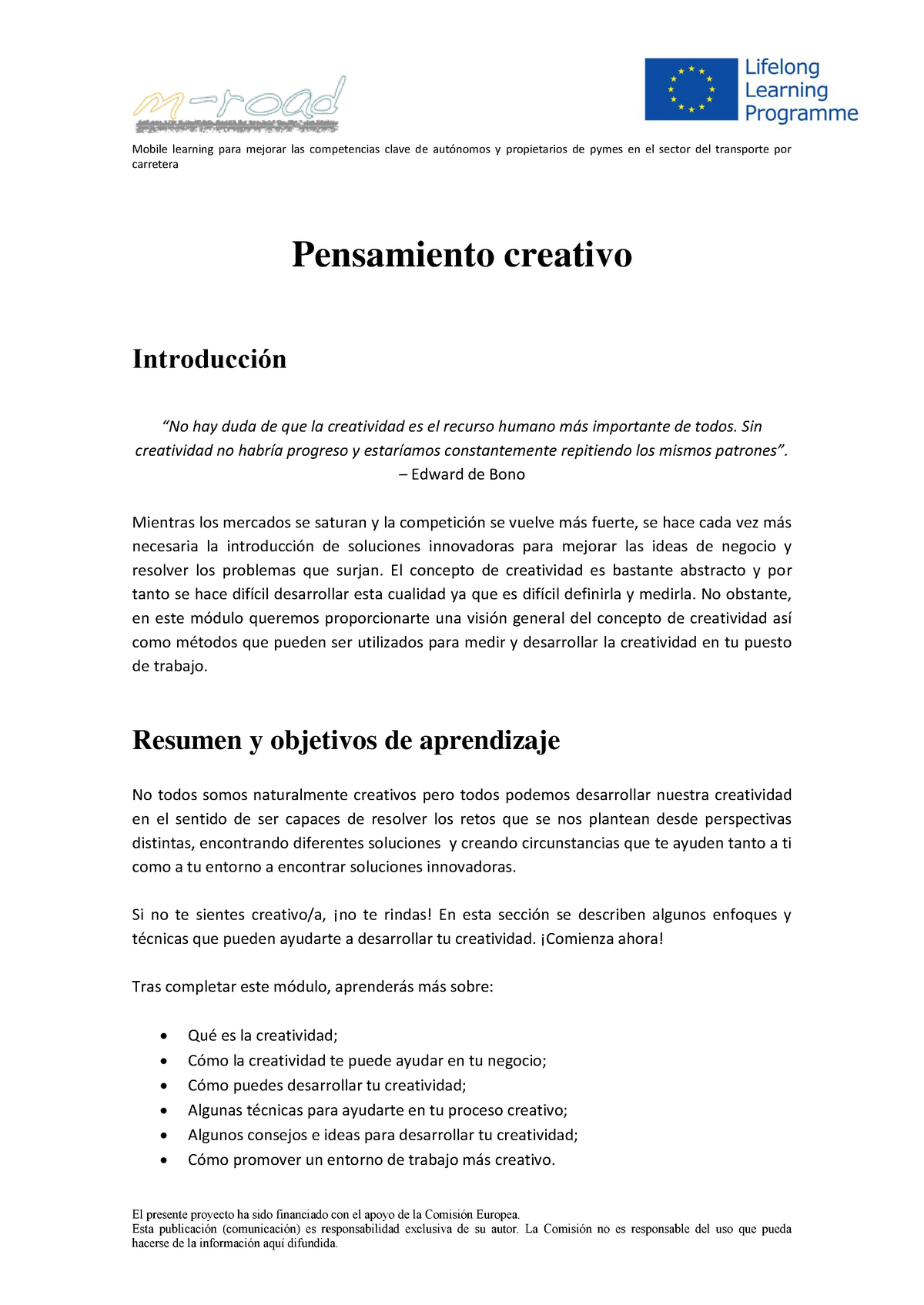 Mi proyecto del curso: Pensamiento creativo: genera ideas innovadoras