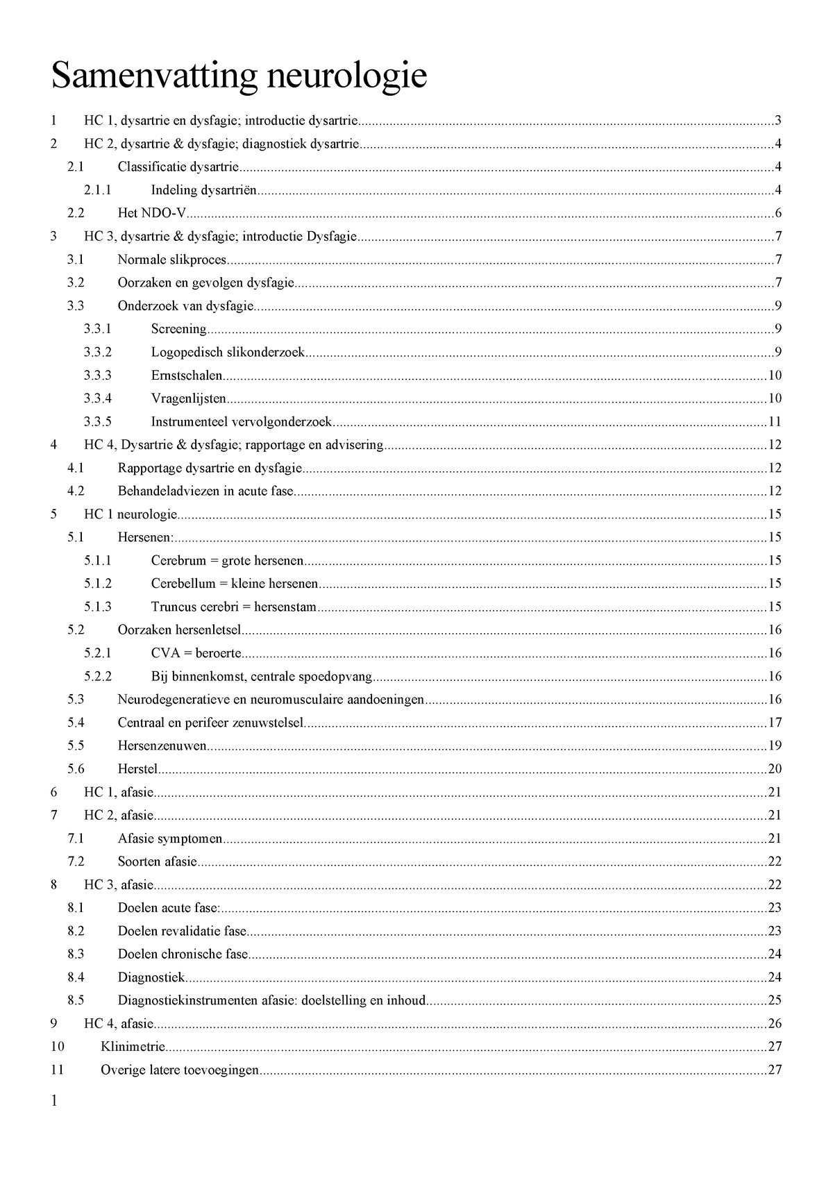 Blok 4 Samenvatting Neurologie - Samenvatting Neurologie 1 HC 1 ...