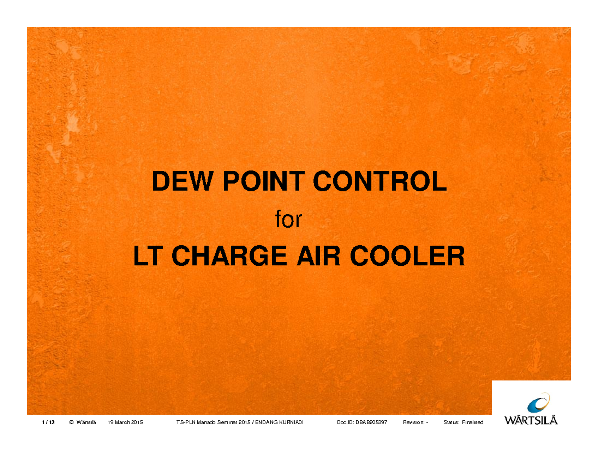 Dew Point Control - ahmad muzamil - DEW POINT CONTROL for LT CHARGE AIR ...