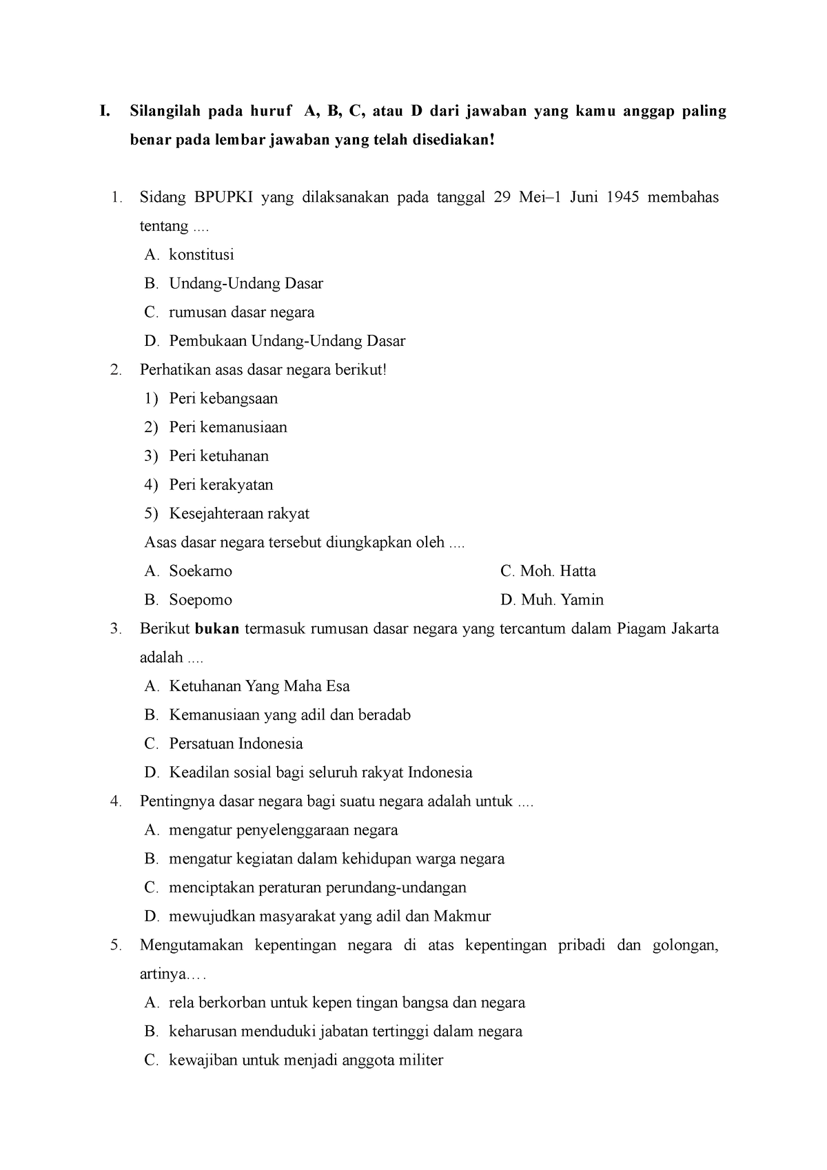 Pendidikan Pancasila - I. Silangilah Pada Huruf A, B, C, Atau D Dari ...