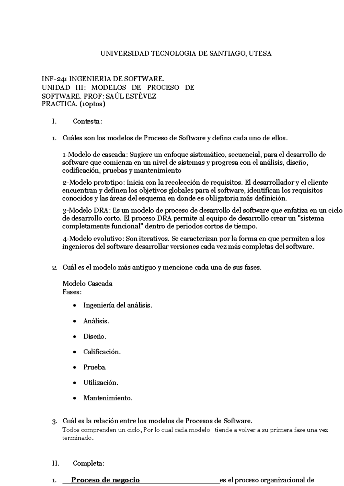 PRactica Tema lll ingenieria de software 241 - UNIVERSIDAD TECNOLOGIA DE  SANTIAGO, UTESA INF-241 - Studocu