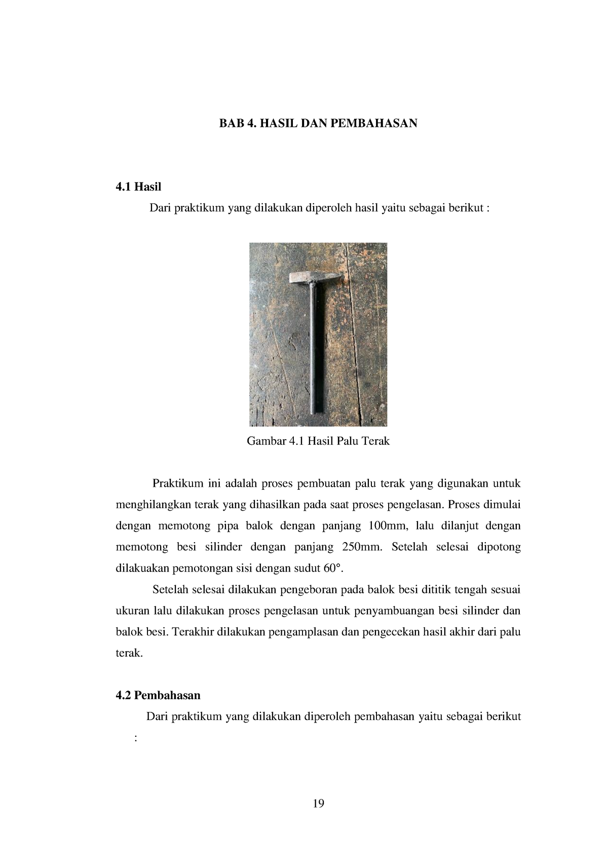 BAB 4 FIX - Laprak - 19 BAB 4. HASIL DAN PEMBAHASAN 4 Hasil Dari ...