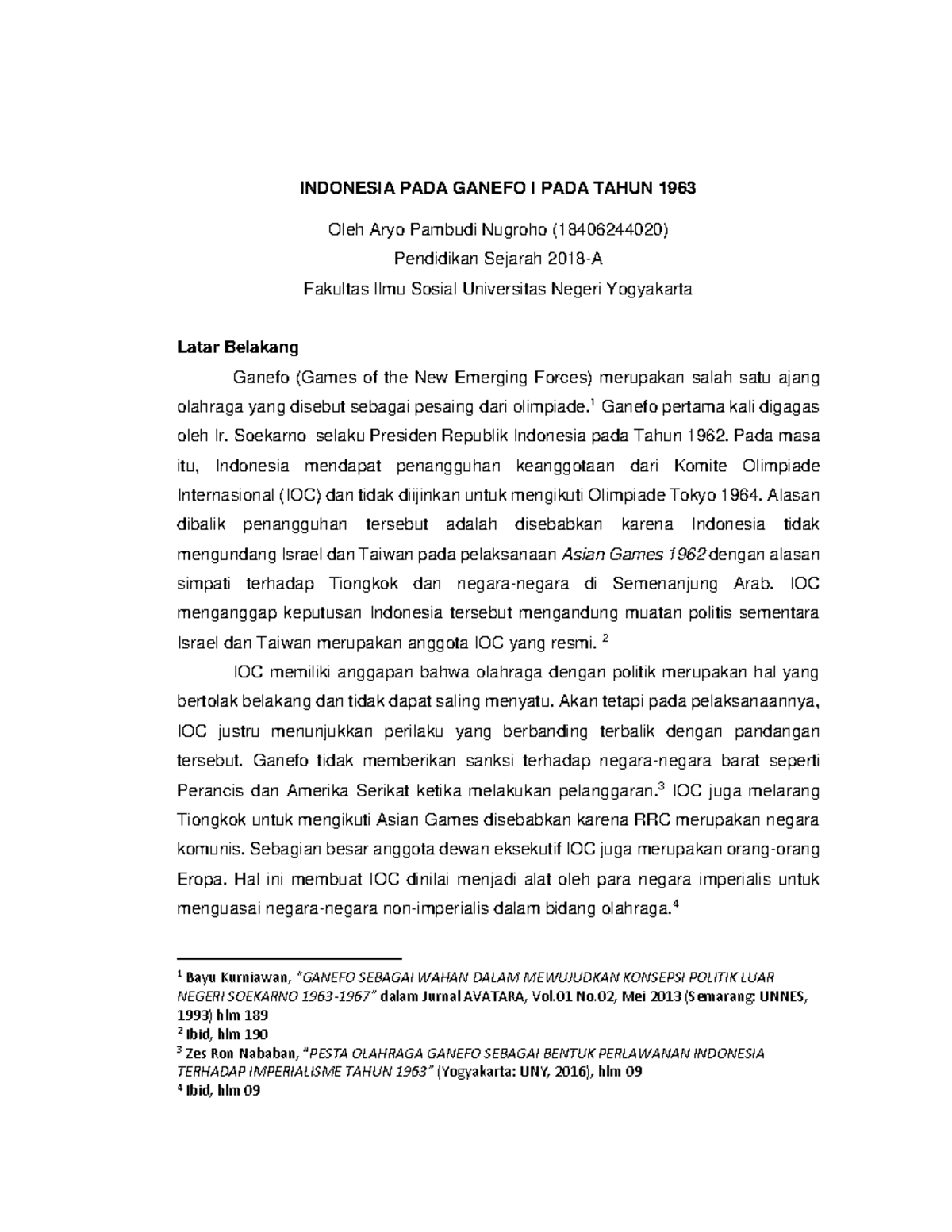 INDONESIA PADA GANEFO I PADA TAHUN 1963 1 Ganefo pertama kali digagas