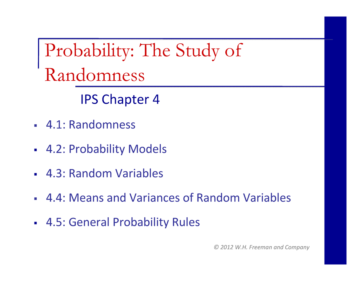 IPS7e Lecture PPT ch04 - NOTES - IPS Chapter 4 © 2012 W. Freeman and ...