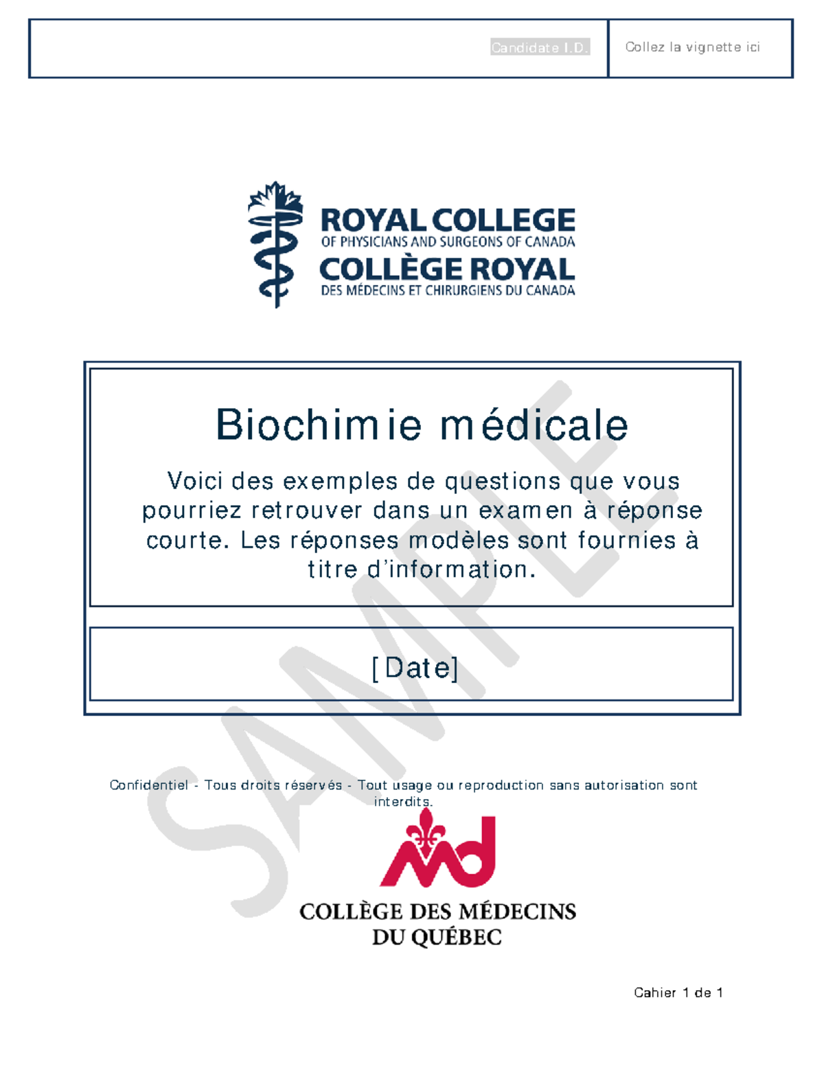 Medical biochemistry saq sample exam f - Candidat e I .D. Collez la ...