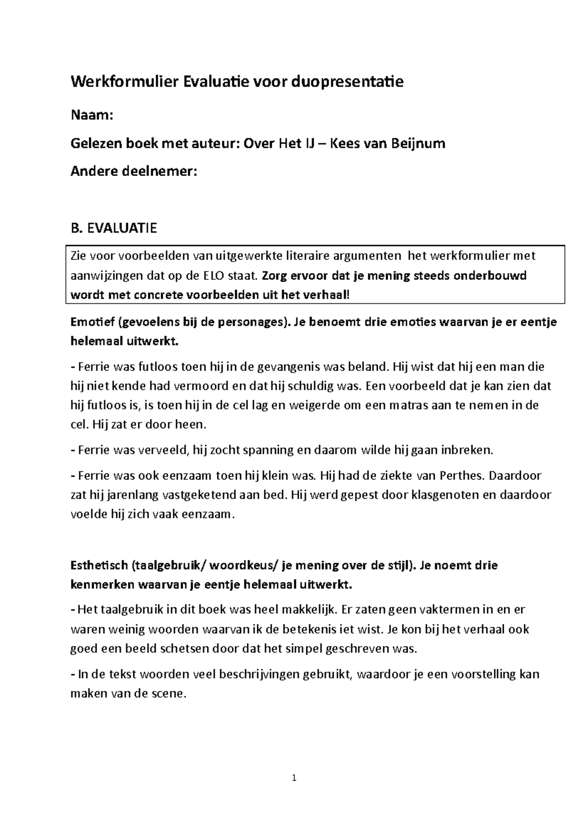 Evaluatie Over Het IJ Over het IJ, boek van Kees van Beijnum Werkformulier Evaluatie voor