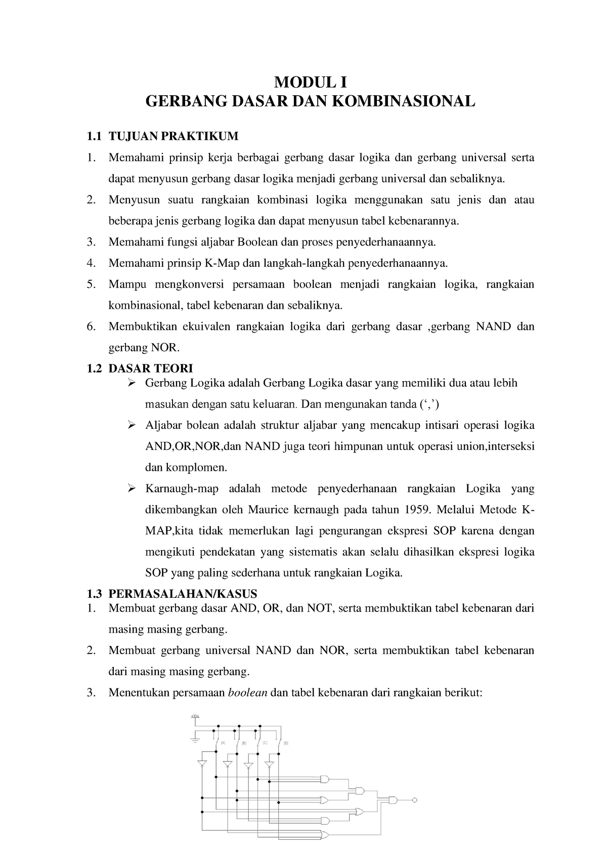 Revisi Laporan Modul 1-10 - MODUL I GERBANG DASAR DAN KOMBINASIONAL 1 ...