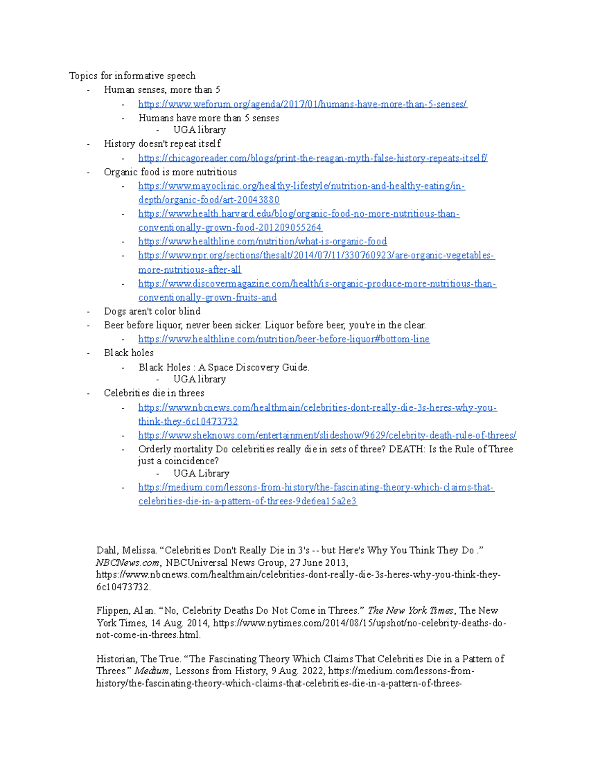 COMM Notes today - Topics for informative speech Human senses, more ...