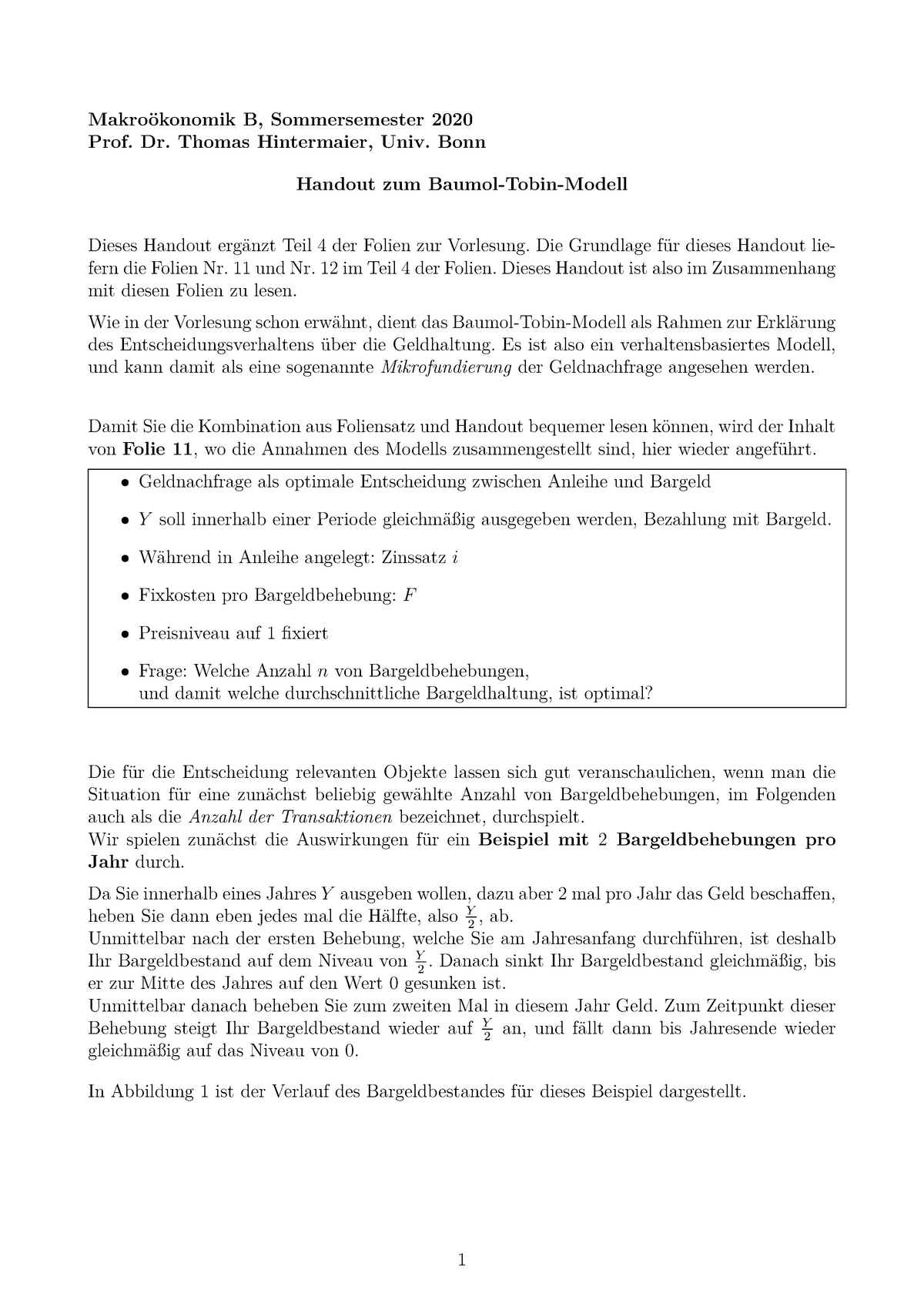 Vo4 Handout Baumol Tobin (3) - Makroökonomik B, Sommersemester 2020 ...