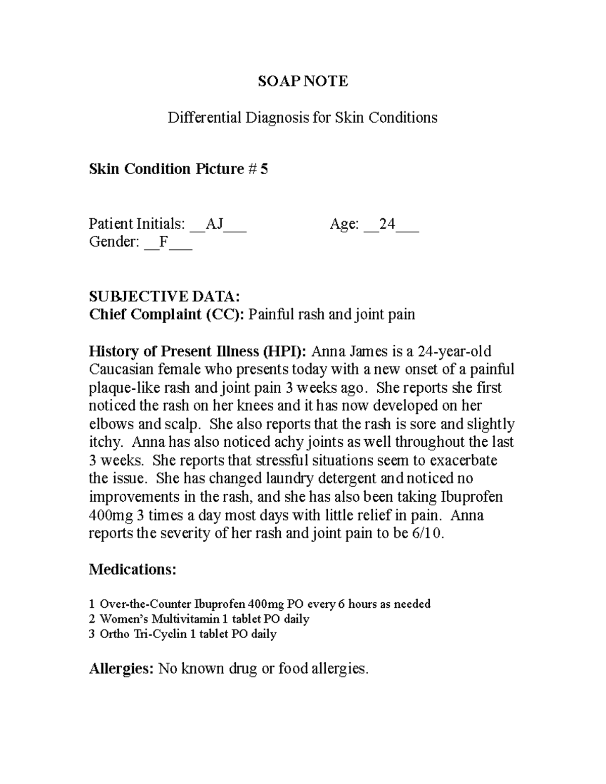 Health Assessment Skin Condition SOAP NOTE Differential Diagnosis For 