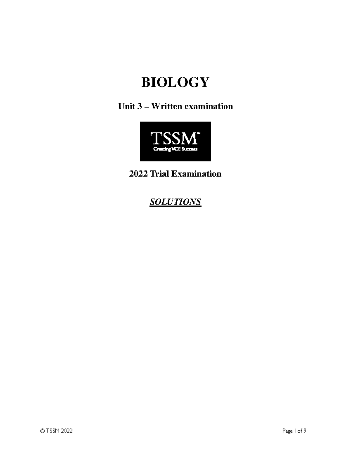 Biology 2022 Unit 3 Trial Exam Solutions - © TSSM 2022 Page 1of 9 ...