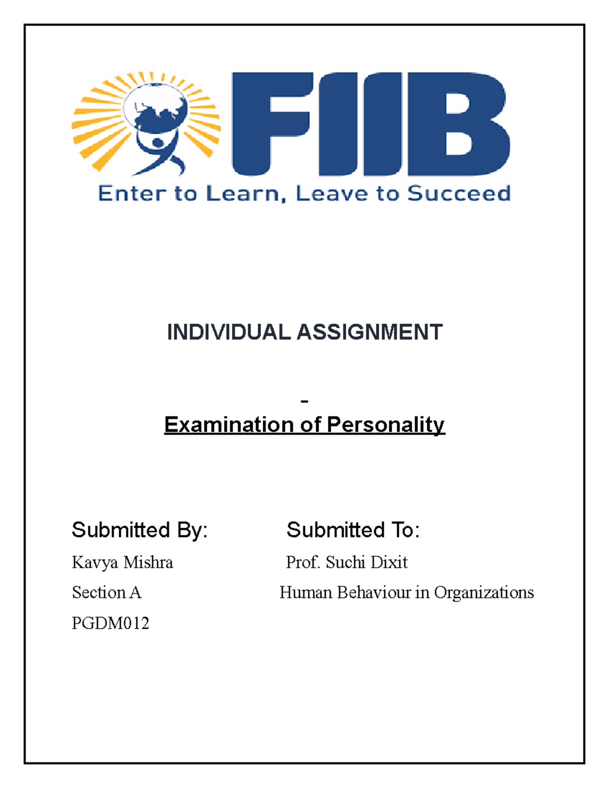 HBO Assignment 1 - human behaviour - INDIVIDUAL ASSIGNMENT Examination ...