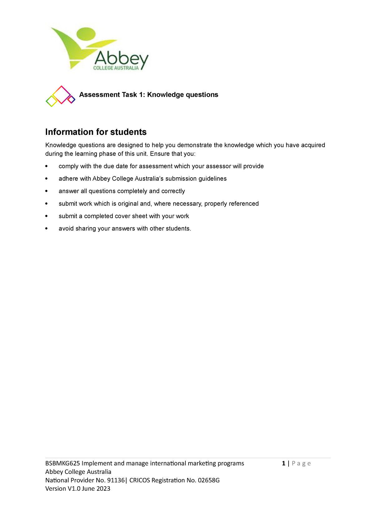 Bsbmkg 625 Assessment Task 1 - Assessment Task 1: Knowledge Questions ...