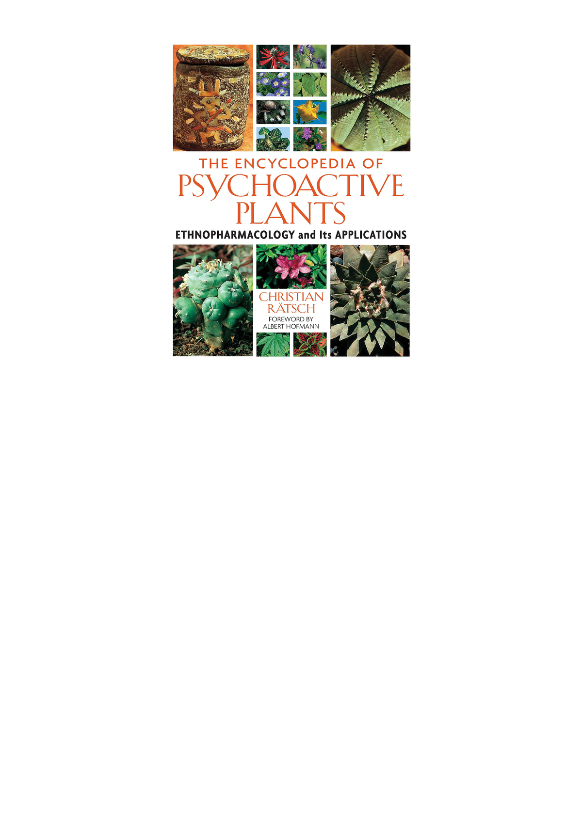 PDF The Encyclopedia of Psychoactive Plants: Ethnopharmacology and