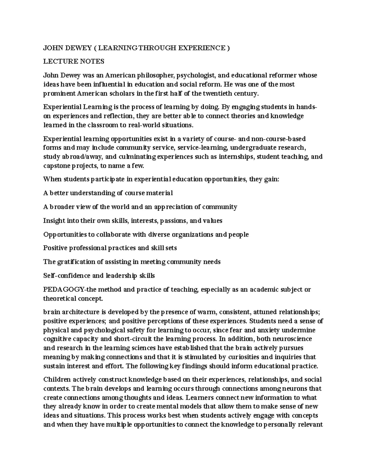 Lecture notes (JOHN Dewey) - JOHN DEWEY ( LEARNING THROUGH EXPERIENCE ...