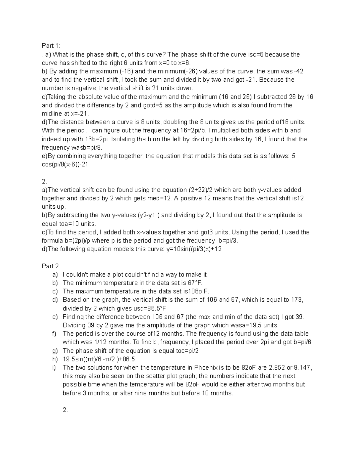 Performance task Part 1 . a) What is the phase shift, c, of this