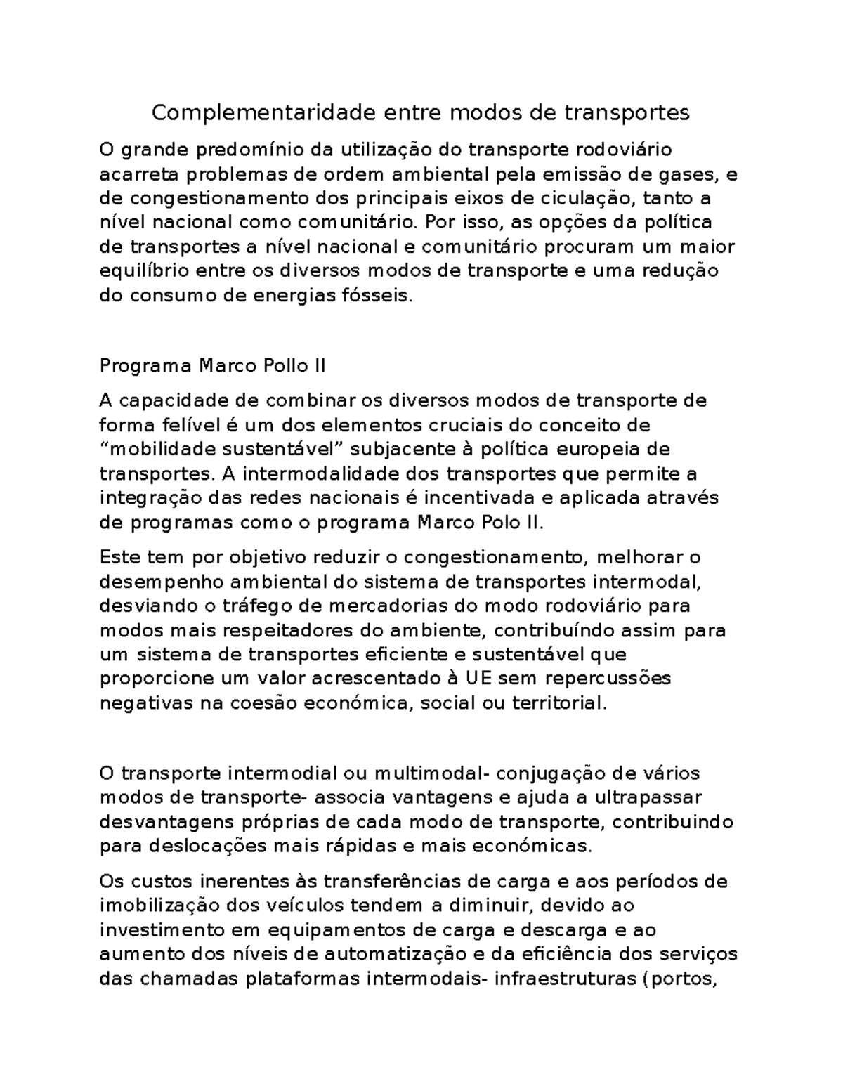 Complementaridade Transportes GEO 11º - Complementaridade entre modos ...