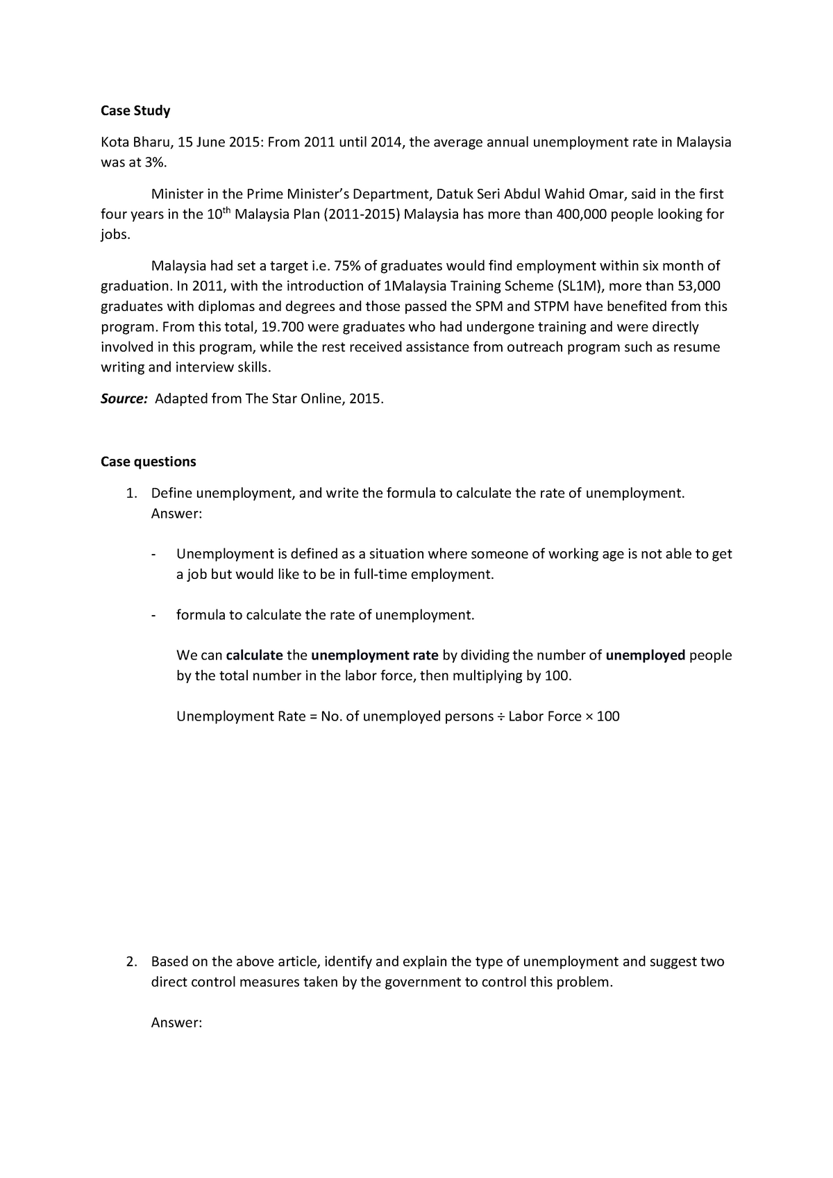 Case Study unemployment - Case Study Kota Bharu, 15 June 2015: From ...