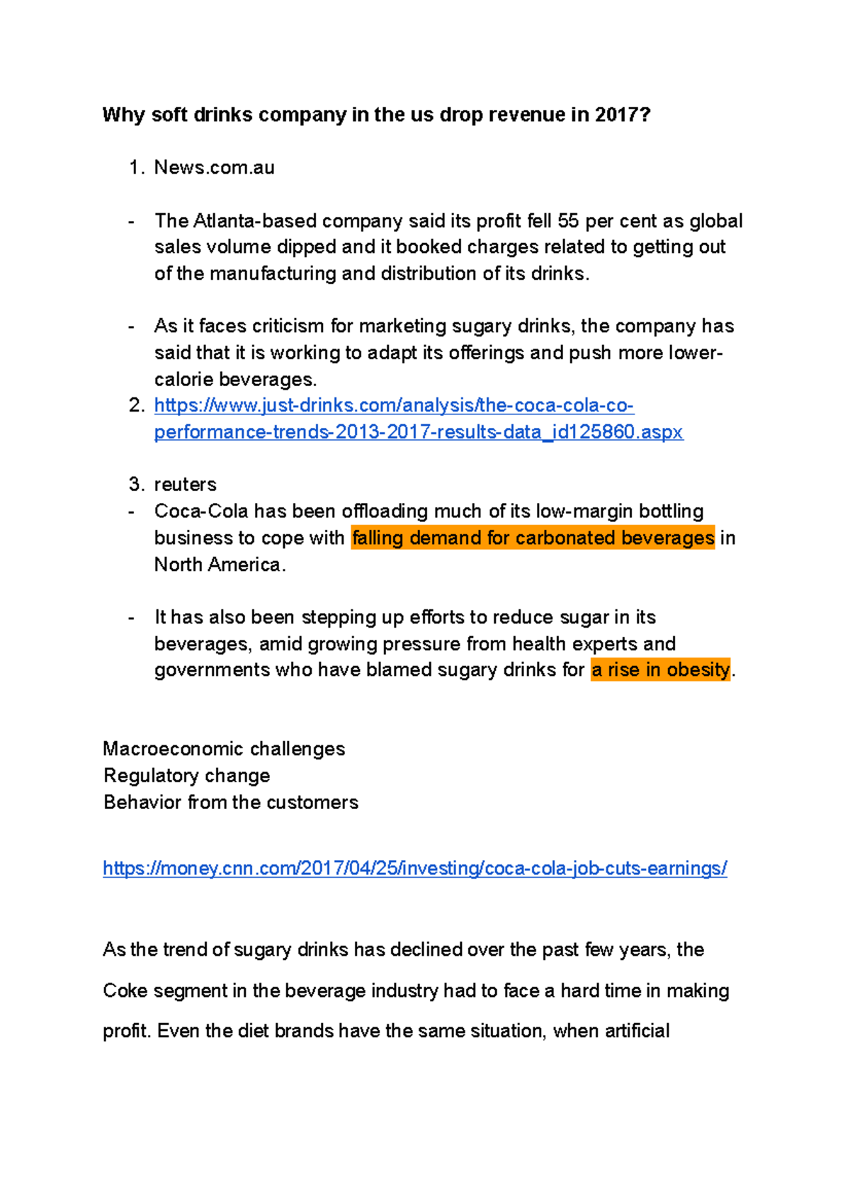 Why soft drinks company in the us drop revenue in 2017 com The