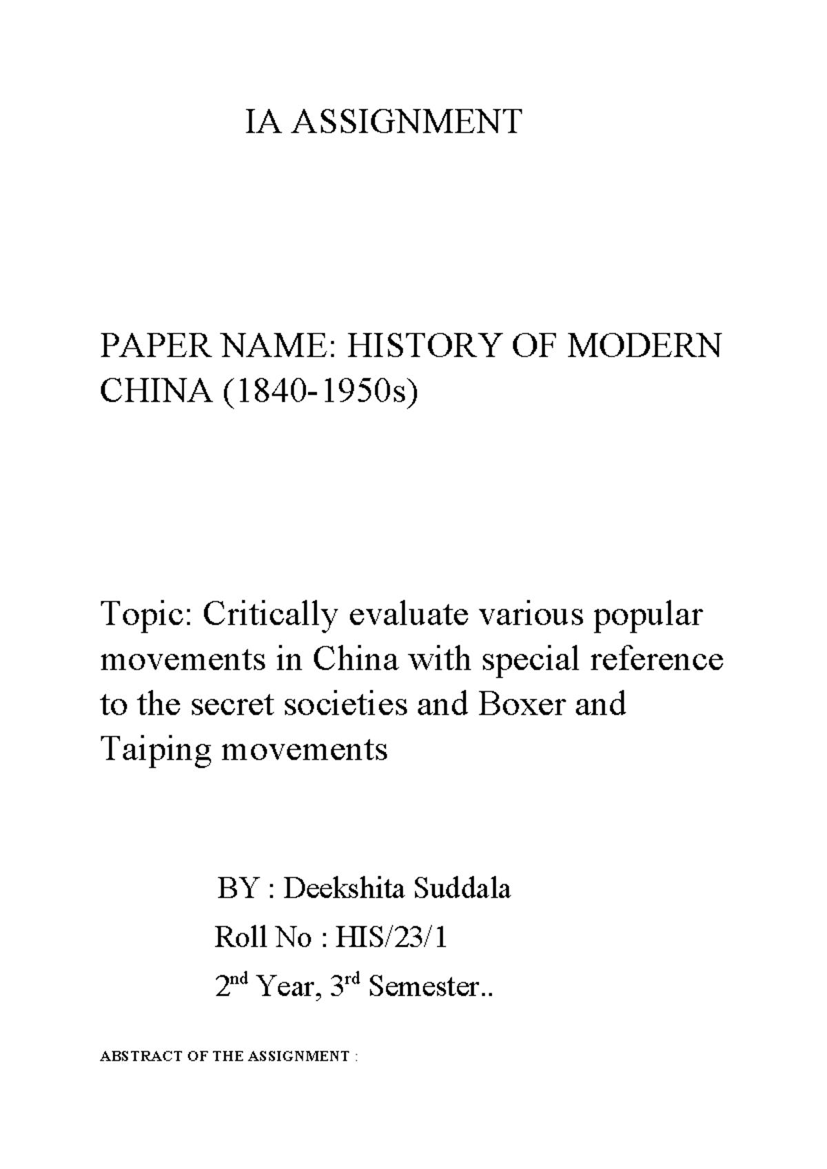 IA Assignment - IA ASSIGNMENT PAPER NAME: HISTORY OF MODERN CHINA (1840 ...