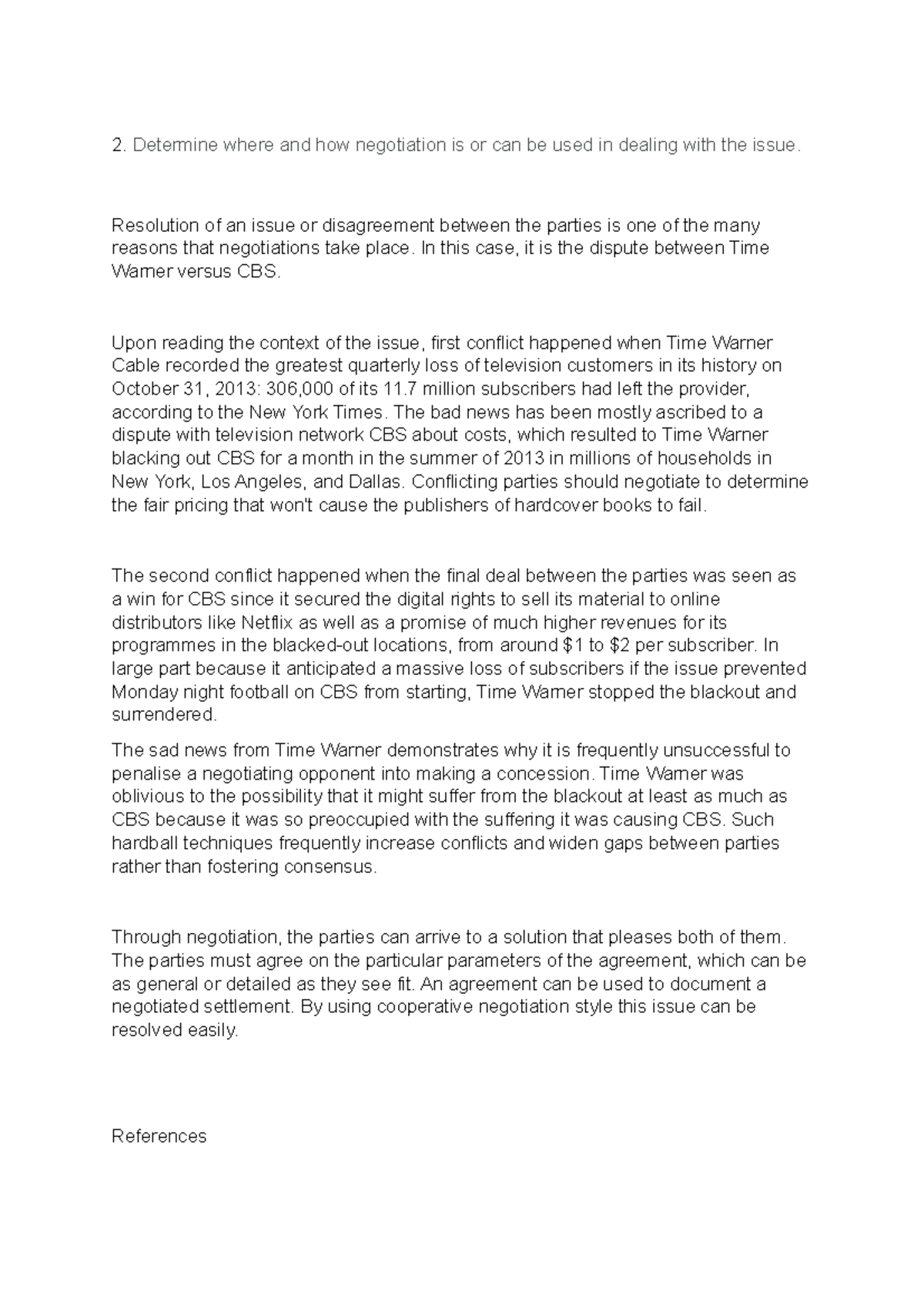 Negotiation assignment - Determine where and how negotiation is or can ...