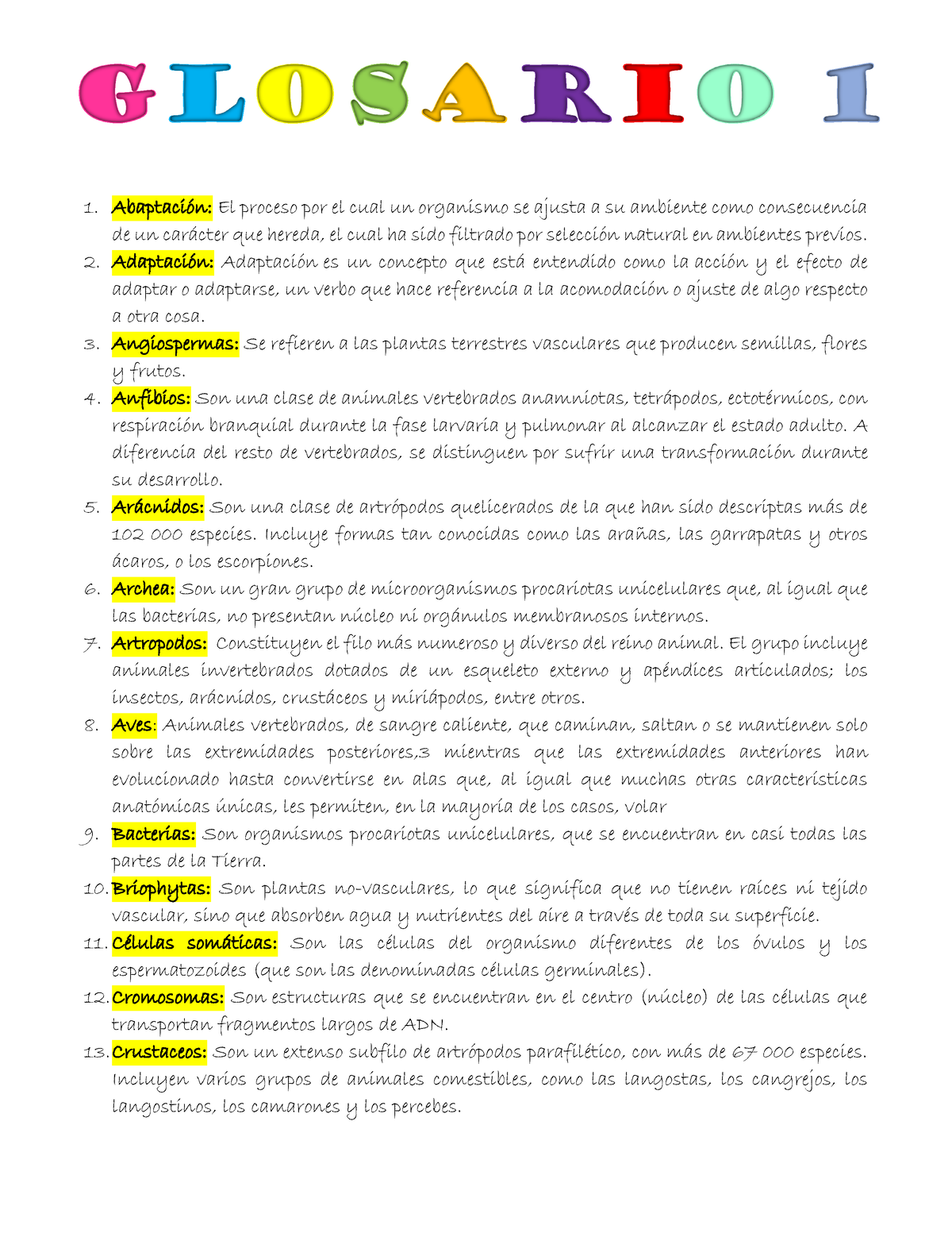 Glosario Biodiversidad AbaptaciÛn El Proceso Por El Cual Un Organismo Se Ajusta A Su Ambiente 0073