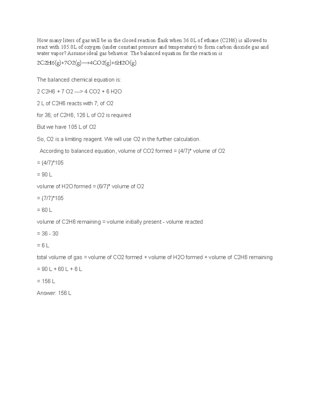 Chemistry 104 3 How many liters of gas will be in the closed reaction