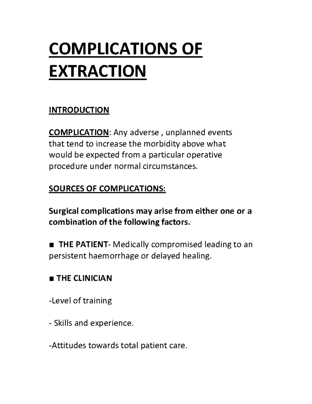 Post extraction complications COMPLICATIONS OF EXTRACTION