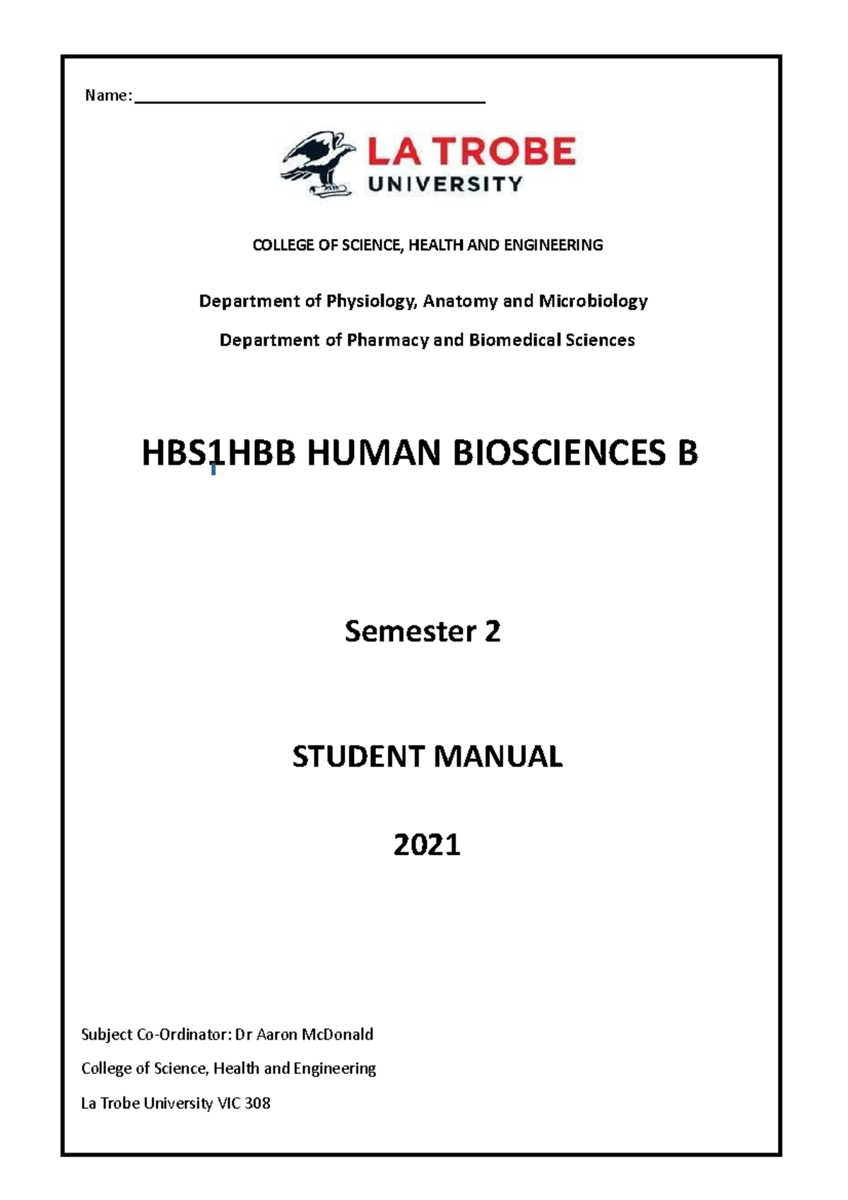 HBS1HBB Student Manual 2021 - Name: COLLEGE OF SCIENCE, HEALTH AND ...